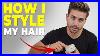 How I Style My Hair Daily Routine Alex Costa Hairstyle